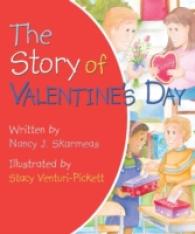 The Story of Valentine's Day （Board Book）