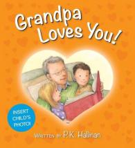 Grandpa Loves You! （BRDBK）