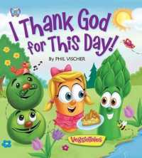 I Thank God for This Day! (Veggietales) （BRDBK）