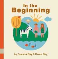 IN THE BEGINNING （Board Book）