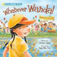 Whatever Wanda! (Shine Bright Kids)