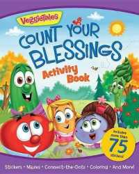 Veggietales Count Your Blessings Activity Book (Veggietales) （ACT CSM ST）