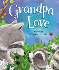 Grandpa Love （Board Book）