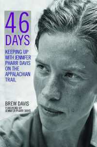 46 Days : Keeping Up with Jennifer Pharr Davis on the Appalachian Trail