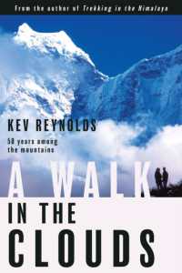 A Walk in the Clouds : 50 Years among the Mountains