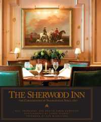 The Sherwood Inn : The Cornerstone of Skaneateles since 1807