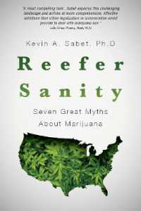 Reefer Sanity : Seven Great Myths about Marijuana （2ND）