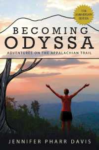 Becoming Odyssa : Adventures on the Appalachian Trail