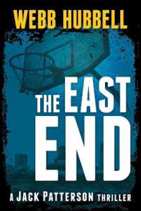 The East End (A Jack Patterson Thriller)