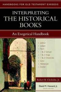 Interpreting the Historical Books - an Exegetical Handbook