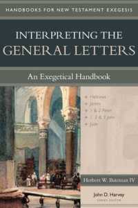 Interpreting the General Letters - an Exegetical Handbook