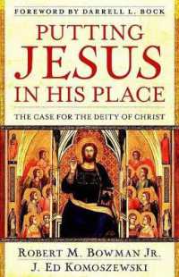 Putting Jesus in His Place - the Case for the Deity of Christ