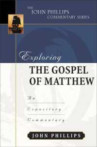 Exploring the Gospel of Matthew : An Expository Commentary (John Phillips Commentary)