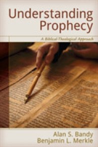 Understanding Prophecy : A Biblical-Theological Approach