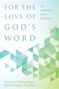 For the Love of God`s Word - an Introduction to Biblical Interpretation
