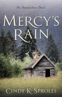 Mercy`s Rain - an Appalachian Novel