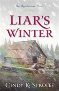Liar`s Winter - an Appalachian Novel
