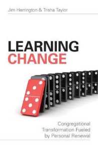 Learning Change : Congregational Transformation Fueled by Personal Renewal
