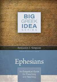 Ephesians - an Exegetical Guide for Preaching and Teaching