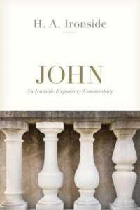 John (An Ironside Expository Commentary)