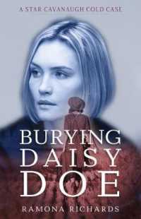 Burying Daisy Doe - a Star Cavanaugh Cold Case