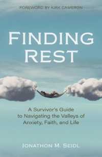 Finding Rest - a Survivor`s Guide to Navigating the Valleys of Anxiety, Faith, and Life
