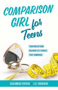 Comparison Girl for Teens : Thriving Beyong Measure in a World That Compares