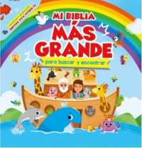 Mi Biblia Más Grande de Buscar Y Encontrar (My Bigger Search and Find Bible) （Board Book）