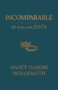 Incomparable: 50 Días Con Jesús (Incomparable: 50 Days with Jesus)