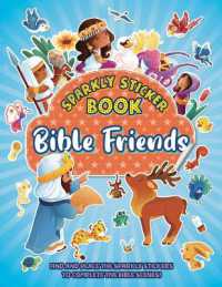 Bible Friends : Sparkly Sticker Book