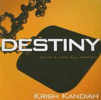 Destiny : What's Life All About?