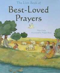 The Lion Book of Best-Loved Prayers