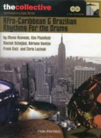Afro-Caribbean & Brazilian Rhythms for the Drums (The Collective: Contemporary Styles) （PAP/COM）