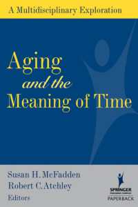 Aging and the Meaning of Time -- Paperback / softback