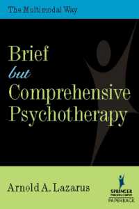 Brief but Comprehensive Psychotherapy : The Multimodal Way