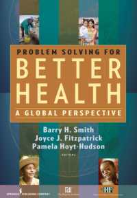Problem Solving for Better Health : A Global Perspective