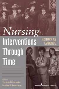 Nursing Interventions through Time : History as Evidence