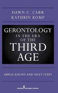 Gerontology in the Era of the Third Age : Implications and Next Steps