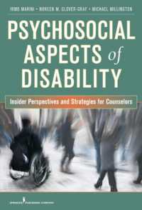 Psychosocial Aspects of Disability : Insider Perspectives and Counseling Strategies （1ST）