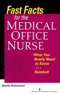 Fast Facts for the Medical Office Nurse : What You Really Need to Know in a Nutshell (Fast Facts)