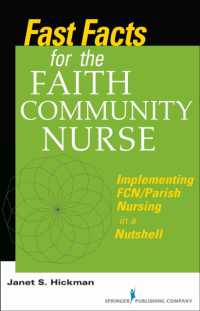 Fast Facts for the Faith Community Nurse : Implementing FCN/Parish Nursing in a Nutshell (Fast Facts)
