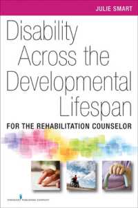 Disability Across the Developmental Life Span : For the Rehabilitation Counselor （1ST）