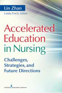 Accelerated Education in Nursing : Challenges, Strategies, and Future Directions