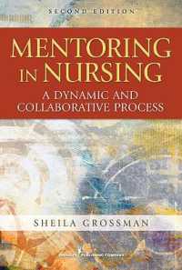 Mentoring in Nursing : A Dynamic and Collaborative Process （2ND）