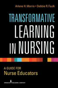 Transformative Learning in Nursing : A Guide for Nurse Educators