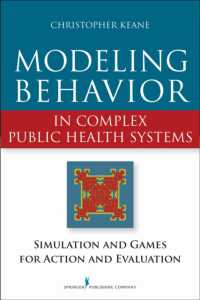 Modeling Behavior in Complex Public Health Systems : Simulation and Games for Action and Evaluation