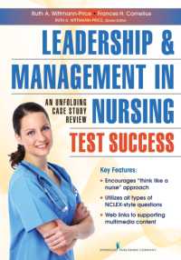Leadership and Management in Nursing Test Success : An Unfolding Case Study Review