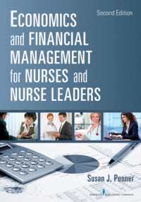 Economics and Financial Management for Nurses and Nurse Leaders （2ND）