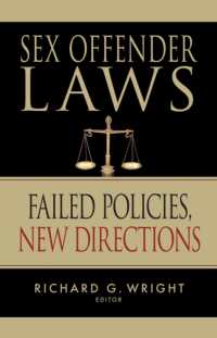 Sex Offender Laws : Failed Policies, New Directions （1ST）
