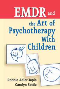 EMDR and the Art of Psychotherapy with Children （1ST）